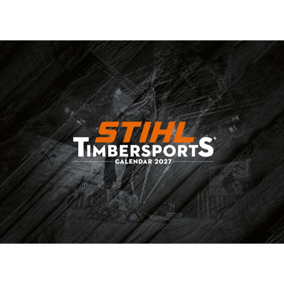 Logo soutěže STIHL Timbersports s nápisem kalendář 2027 na pozadí dřevěné textury a mužů soutěžících v dřevorubeckých disciplínách.